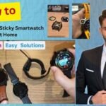 How to Clean and Fix a Sticky Smartwatch Power Button At Home