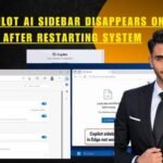 Why Copilot AI Sidebar Disappears on Edge Browser After Restarting System